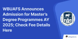 West Bengal University of Animal and Fishery Sciences Announces Admission for Masters Degree